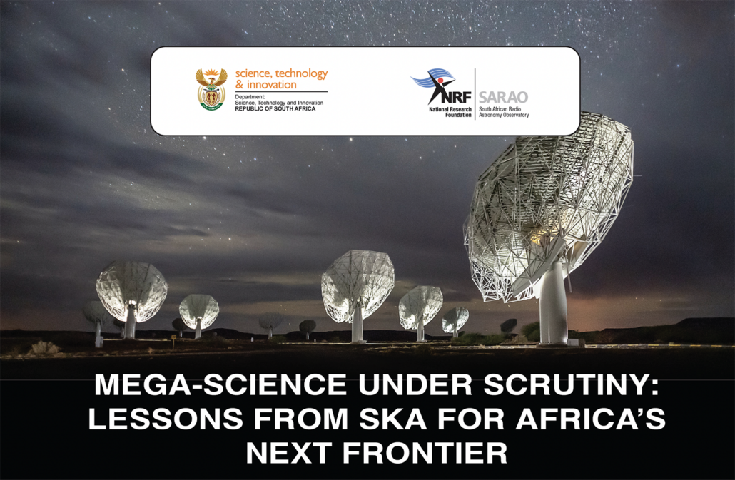 Watch – Science Webinar: Mega-Science under scrutiny: Lessons from SKA for Africa’s next frontier