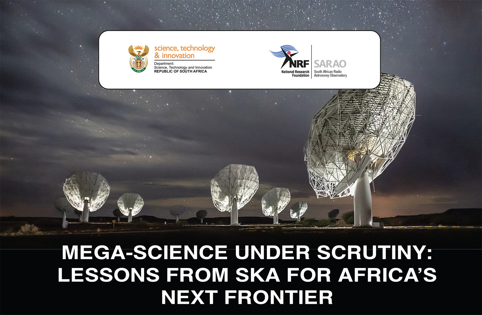 Watch – Science Webinar: Mega-Science under scrutiny: Lessons from SKA for Africa’s next frontier